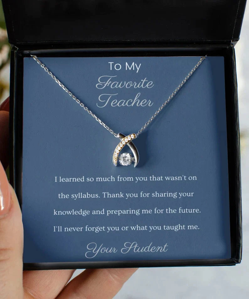 Special Gift To My Favourite Teacher - Wishbone Necklace