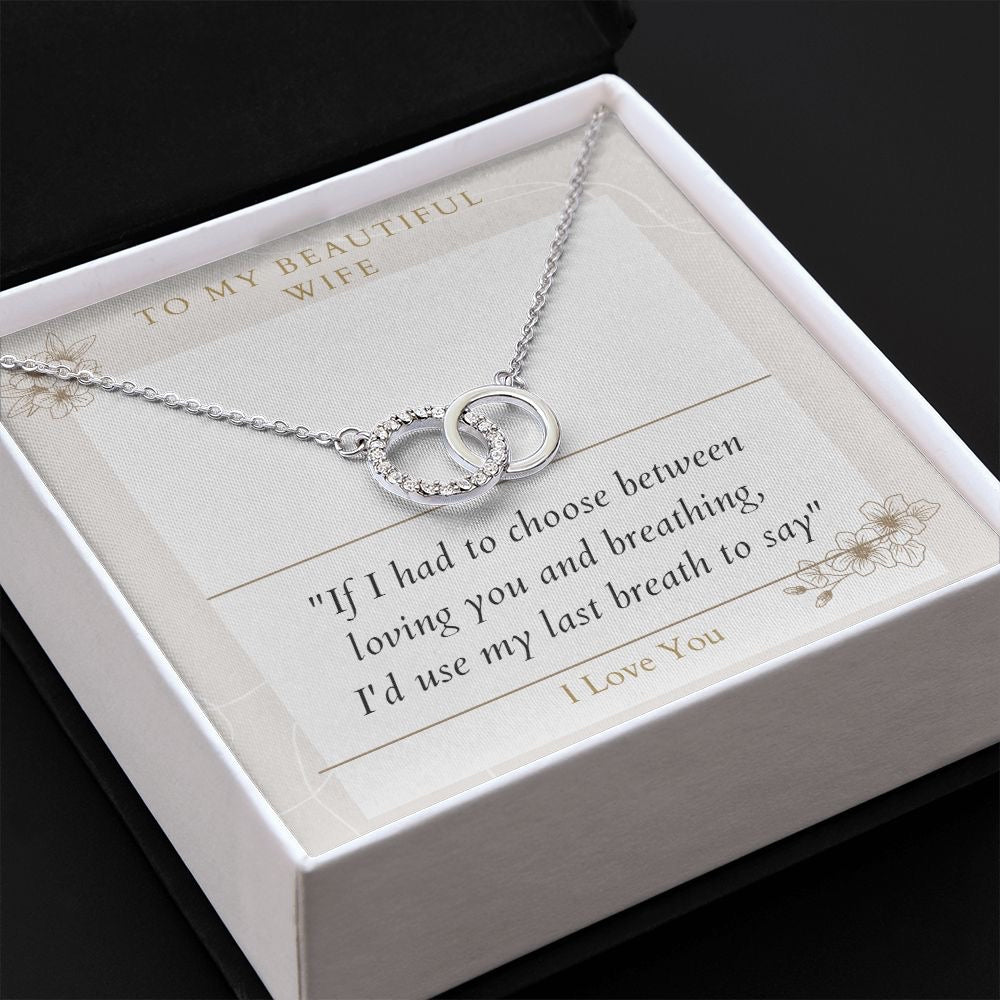 Beautiful Gift For My Wife - Dual Circlet Necklace