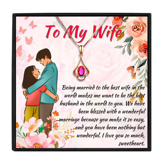 Beautiful Gift To My Beautiful Wife - Red Stone Necklace