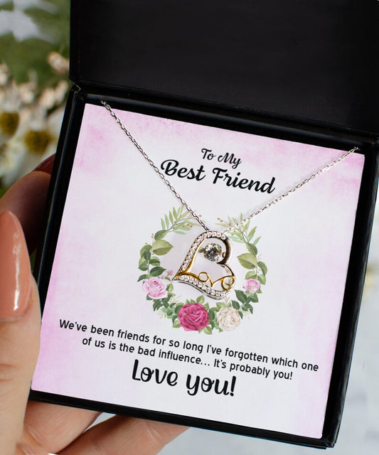 Beautiful Gift To My Buddy - Love Heart Necklace