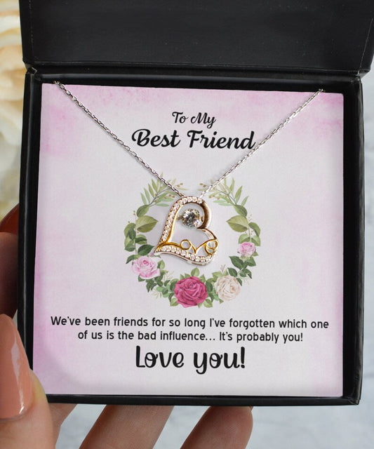 Beautiful Gift To My Buddy - Love Heart Necklace