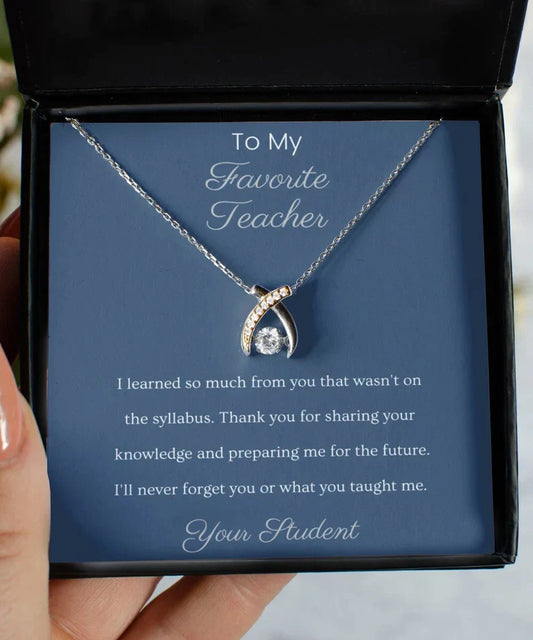 Special Gift To My Favourite Teacher - Wishbone Necklace